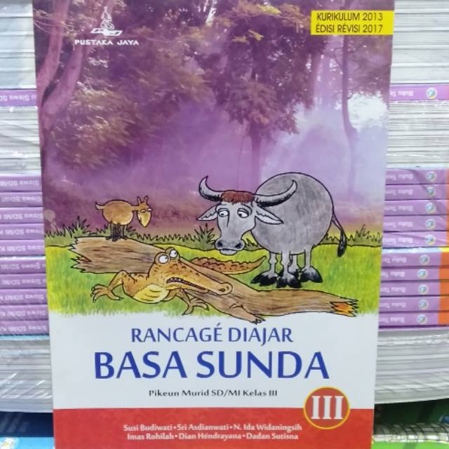 

BUKU RANCAGE DIAJAR BASA SUNDA SD MI KLS 3 KURIKULUM 2013 EDISI REVISI 2017