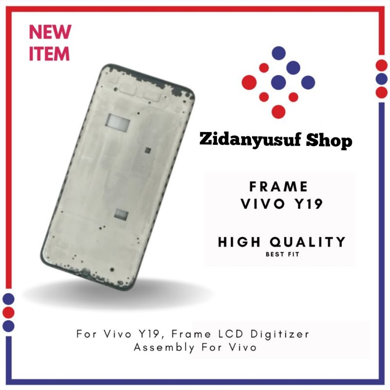 FRAME LCD TULANG LCD VIVO Y19 TATAKAN DUDUKAN LCD ORI