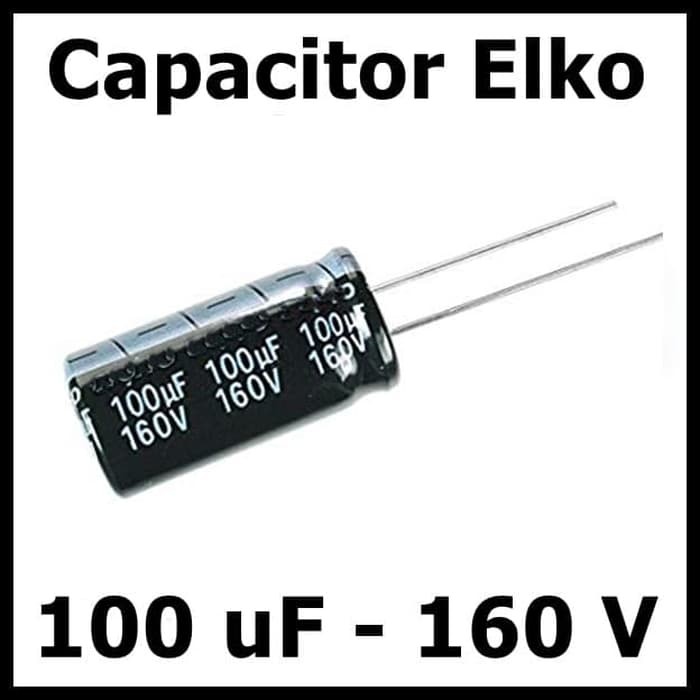 Kapasitor Elektrolit Elco Elko 100uF 160V 100 uF 160 Volt V