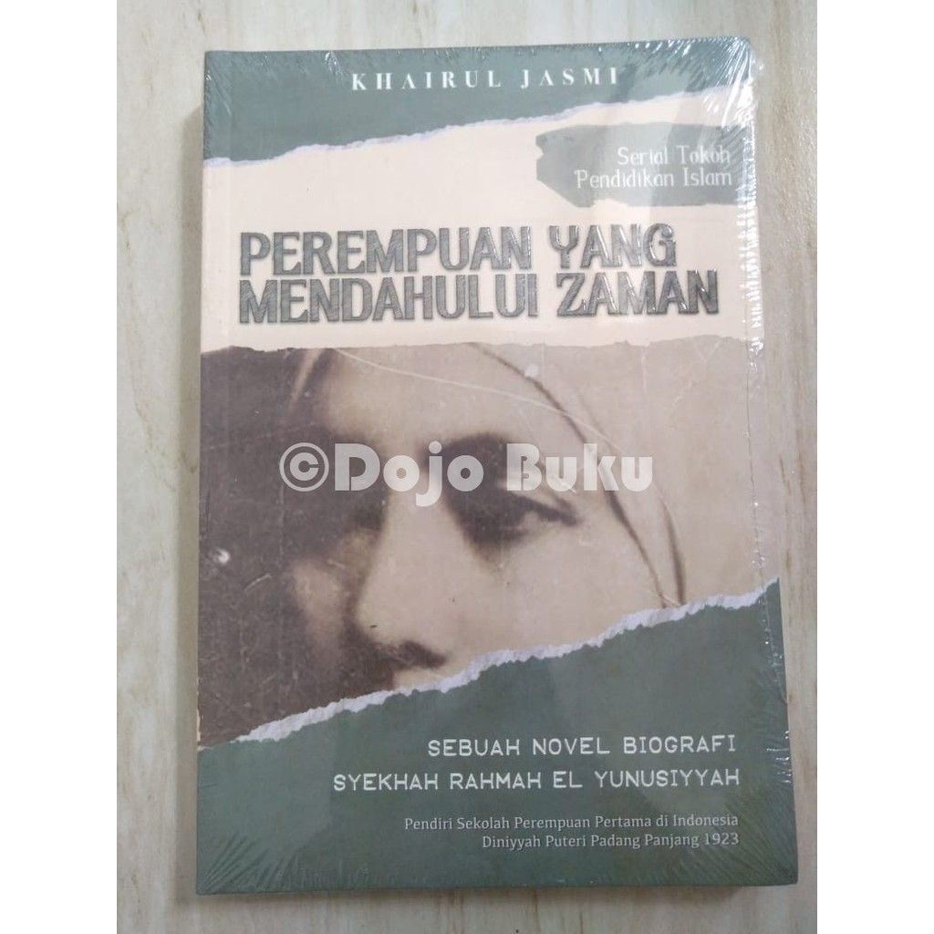 Perempuan Yang Mendahului Zaman by Khairul Jasmi