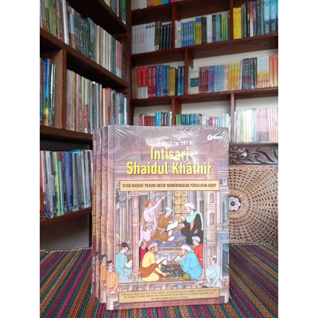 INTISARI SHAIDUL KHATIR Kitab Nasihat Pilihan Untuk Memenangkan Pergulatan Hidup.