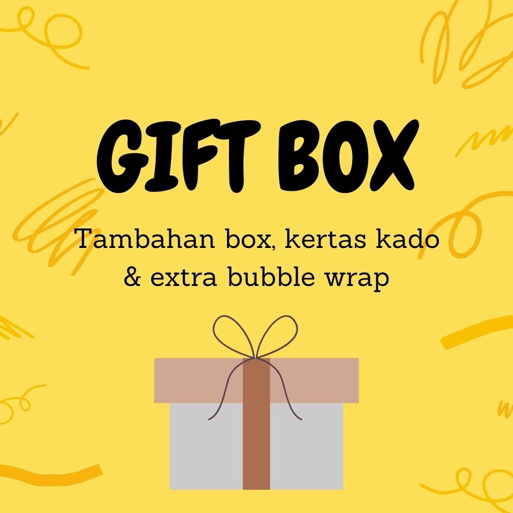 

Packing Tambahan - Gift Box : Box Besar - Box Kecil - Bubble Wrap - Kertas Kado