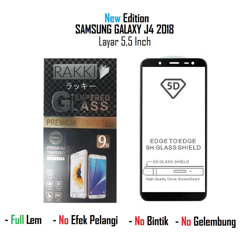 Super Premium Quality Tempered Glass 5D Rakki Anti Gores Kaca SAMSUNG GALAXY J4 2018