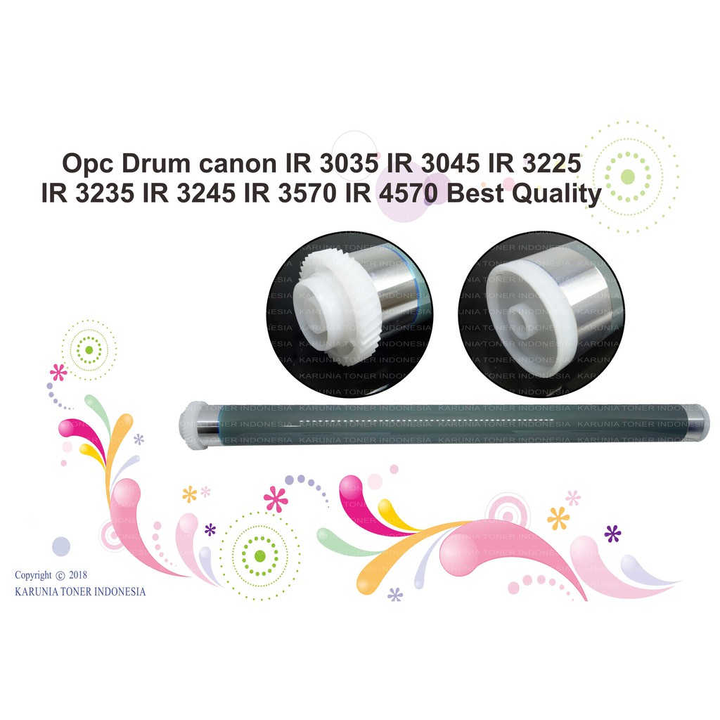 Opc Drum canon IR 3035 IR 3045 IR 3225 IR 3235 IR 3245 IR 3570 IR 4570 Best Quality