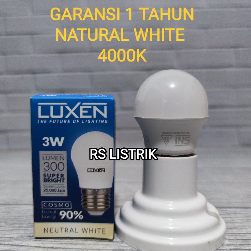 LUXEN COSMO LAMPU LED BULB 3W NATURAL WHITE 4000K SNI BAGUS GARANSI