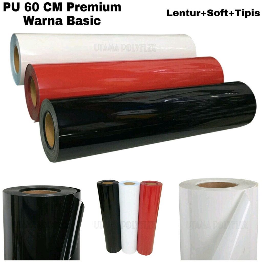 

Rad Polyflex PU Lebar 60 cm Premium (Tipis Soft Elastis) Poliflex Polyflek