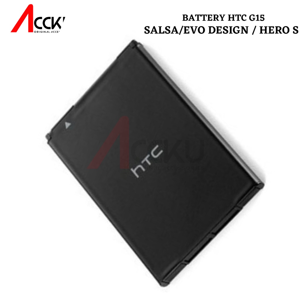 BATTERY HTC G15 BATERAI HTC EVO DESIGN 4G BATERAI HTC  SALSA HTC HERO S ORIGINAL