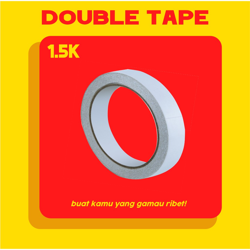 

Double Tape