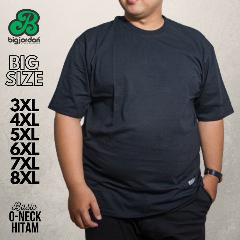 Baju Kaos Polos Bordir Big Jordan Big Size Jumbo Oversize XXXL XXXXL XXXXXL XXXXXXL 3XL 4XL 5XL 6XL 
