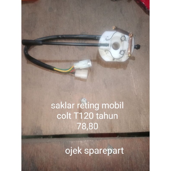 saklar reting mobil colt T120, tahun 78,80