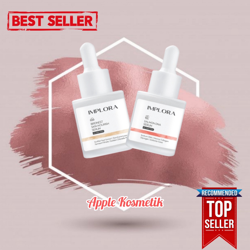 SERUM IMPLORA SALMON DNA &amp; BIRDNEST SKIN NOURISH TERBARU - APPLE KOSMETIK