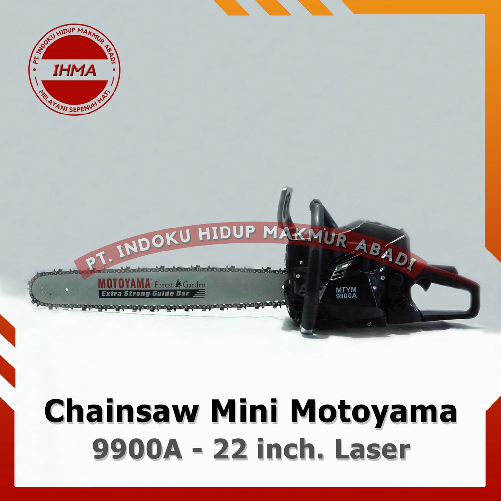 Chainsaw Motoyama 9900A 22 inch. LASER – Mesin Gergaji Kayu Mini