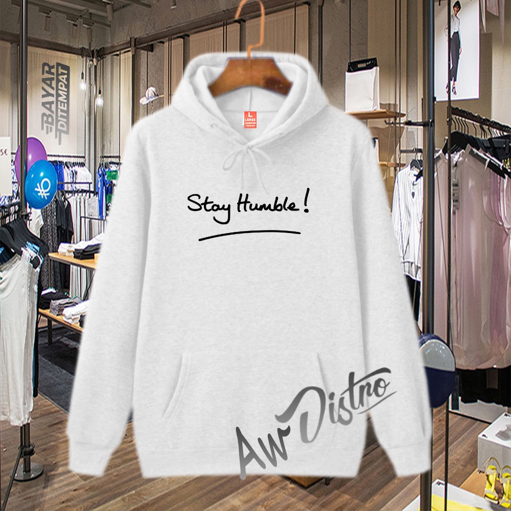 COD Hoodie Distro Stay Humble Black Premium Quality Sweater Tulisan Jaket Kata-Kata Hoodie Sablon