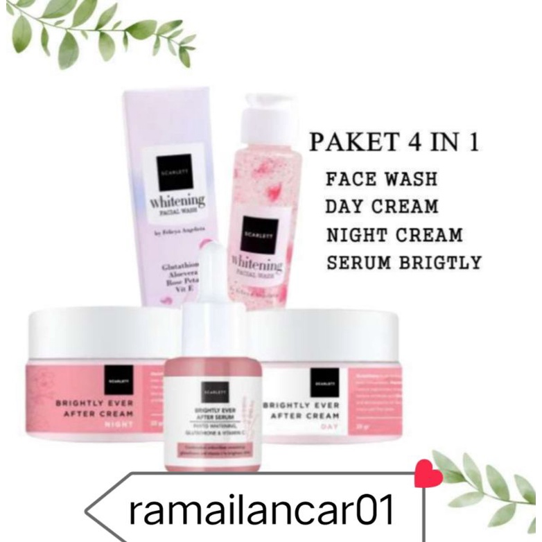 Scarlett Brightly Ever 4in1(Paket Facial Wash-Day Cream-Night Cream-Serum)