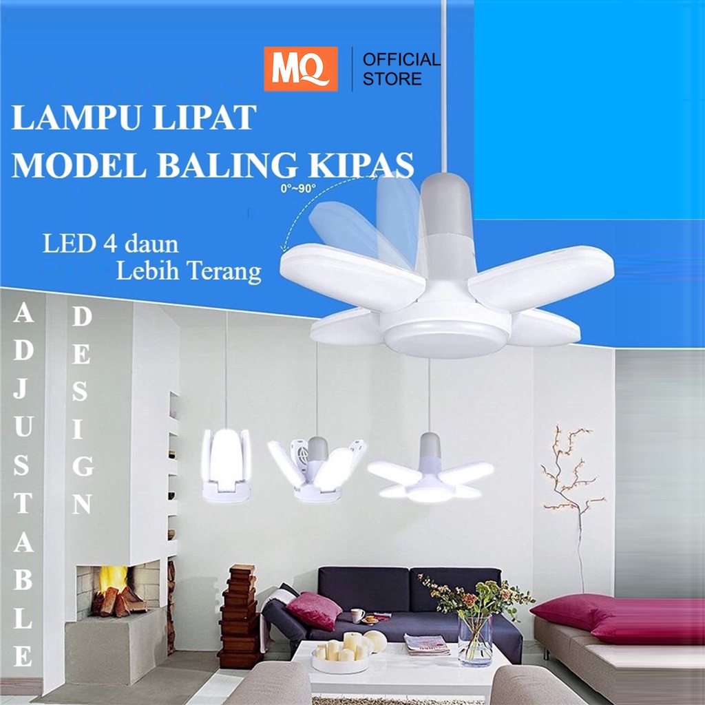 MQ Lampu Lipat Bohlam Fan Blade LED / Lampu Kipas LED Model Daun / Lampu Lipat Kipas 28W LAMPU LED SUPER TERANG