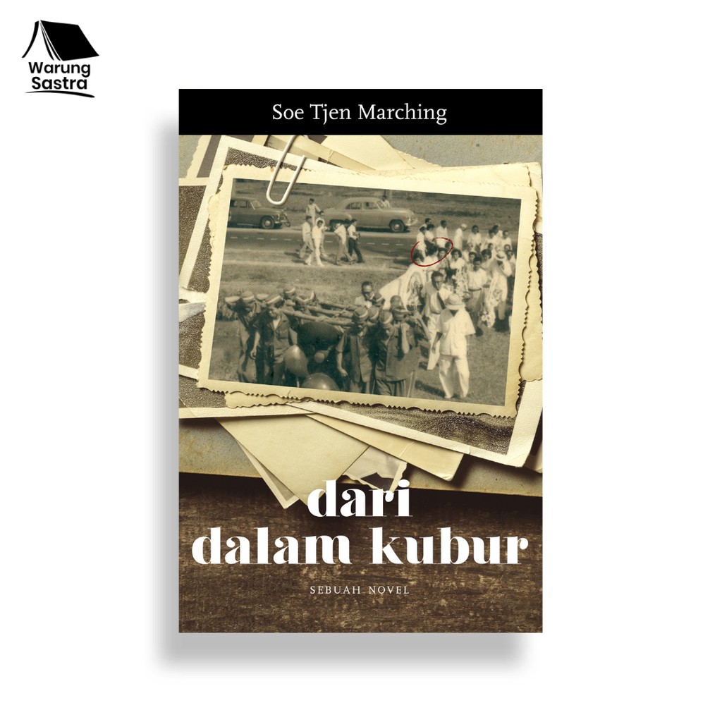 Dari Dalam Kubur - Soe Tjen Marching