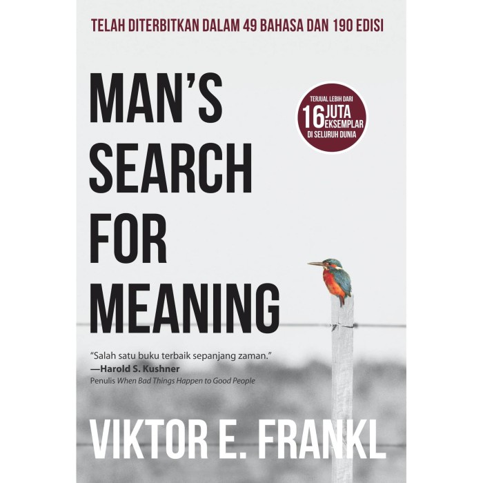 

MANS SEARCH FOR MEANING