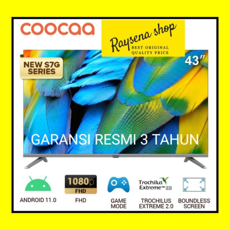 TV LED COOCAA 43S7G / Coocaa Android TV 43 Inch / Android 11.0 NEW