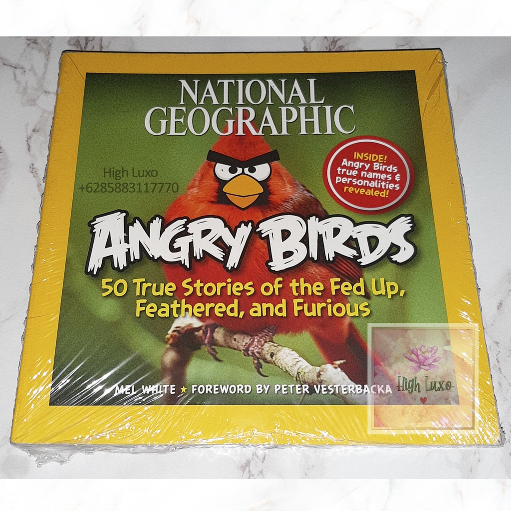Buku National Geographic Angry Birds 50 True Stories of the Fed Up Feathered and Furious Knowledge P