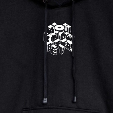 Hoodie Premium Sweater Hoodie Pria Distro Newbie List YOU KNOW BETEER Warna Hitam Original Tebal Size M L XL XXL Hodie Laki Hight Quality Local Brand