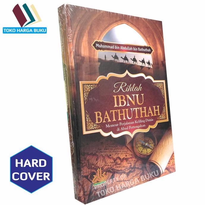 

Rihlah Ibnu Bathuthah ORI - Pustaka Alkautsar Star Seller Termurah