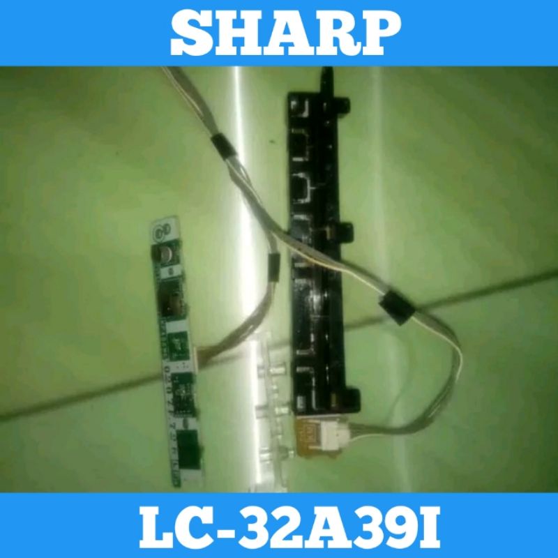 Pcb Sensor & Pcb Tombol TV LED SHARP LC-32A39I Sensor Sharp 32A39I Tombol TV SHARP 32A39I Sensor TV 