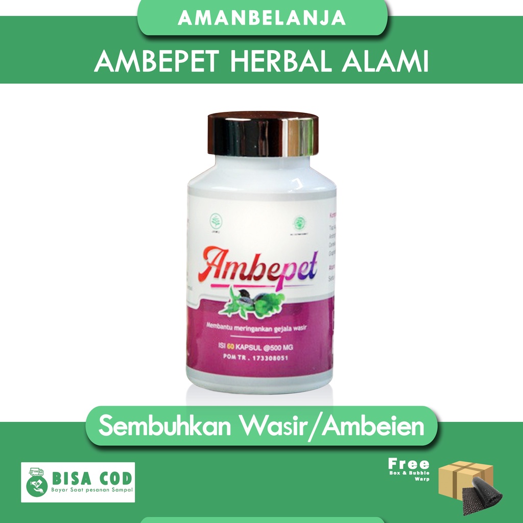 Ambepet Herbal Alami Aman Sudah BPOM Ampuh Menyembuhkan Wasir/Ambeien