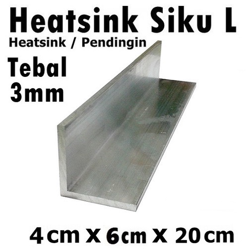 Heatsink Cooling Cooler Pendingin Bentuk L SIku  4cm x 6cm x 20cm Heat Sink L 40mm x 60mm x 200mm