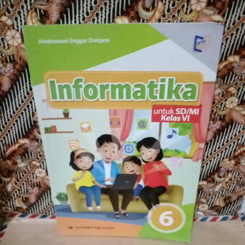 INFORMATIKA 6 SD MI KELAS VI ERLANGGA