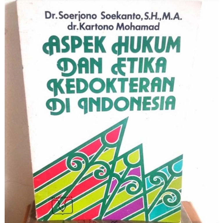 Aspek Hukum dan Etika Kedokteran di Indonesia, Soerjono Soekanto