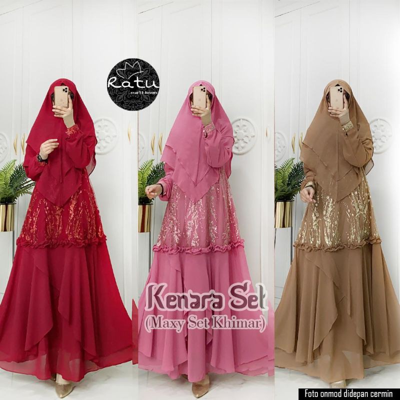 KENARA SET ORI RATU/GAMIS TERMURAH