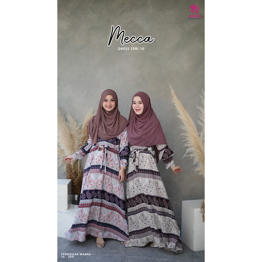 MECCA DRESS SERI 10 ORIGINAL BY ADZKIA HIJAB SYARI