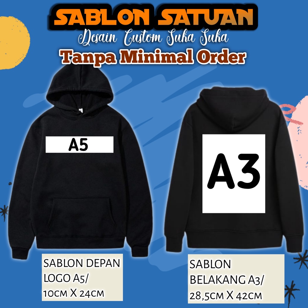 Hoodie SABLON Custom Satuan DESAIN SENDIRI BEBAS Suka Suka Hoodie Sablon Foto Sendiri Nama Depan Belakang Hodie Custom Sablon Tulisan Sweater Sablon Custom Nama Gambar Foto Sendiri Sweater Hoddie Jaket Zipper Desain Sablon Satuan Request