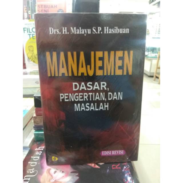 

BUKU MANAJEMEN By Drs H Malayu S P Hasibuan