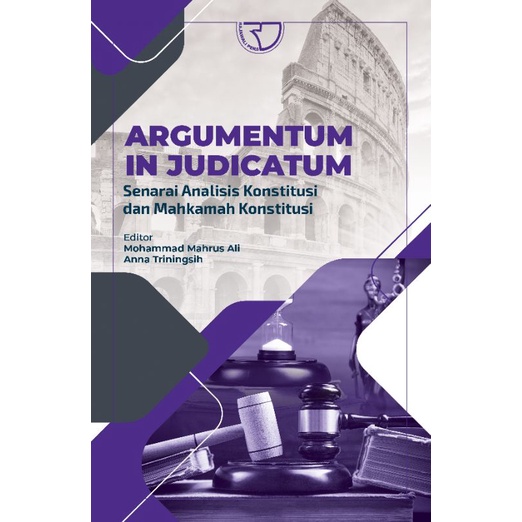Buku Argumentum In Judicatum pengarang Mohammad Mahrus Ali