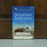 SEGARKAN IMANMU Soft Cover ORIGINAL