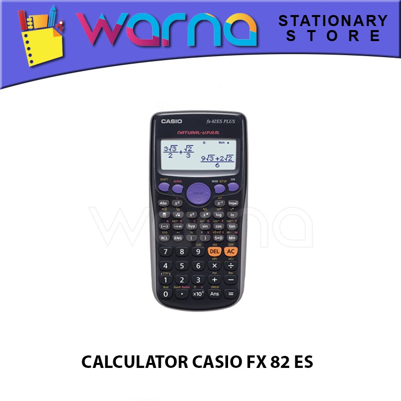 

CALCULATOR CASIO FX 82 ES