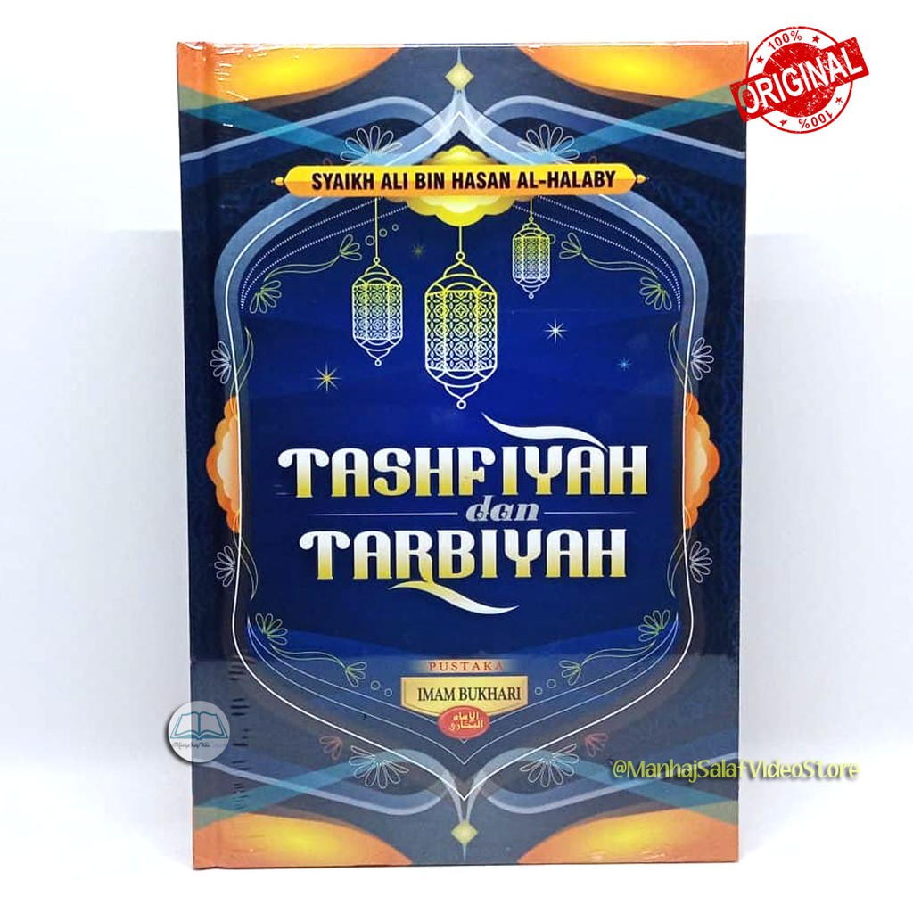 Tashfiyah dan Tarbiyah