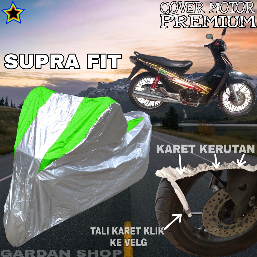 Sarung Motor SUPRA FIT Silver HIJAU Body Cover Penutup Pelindung Motor Supra PREMIUM