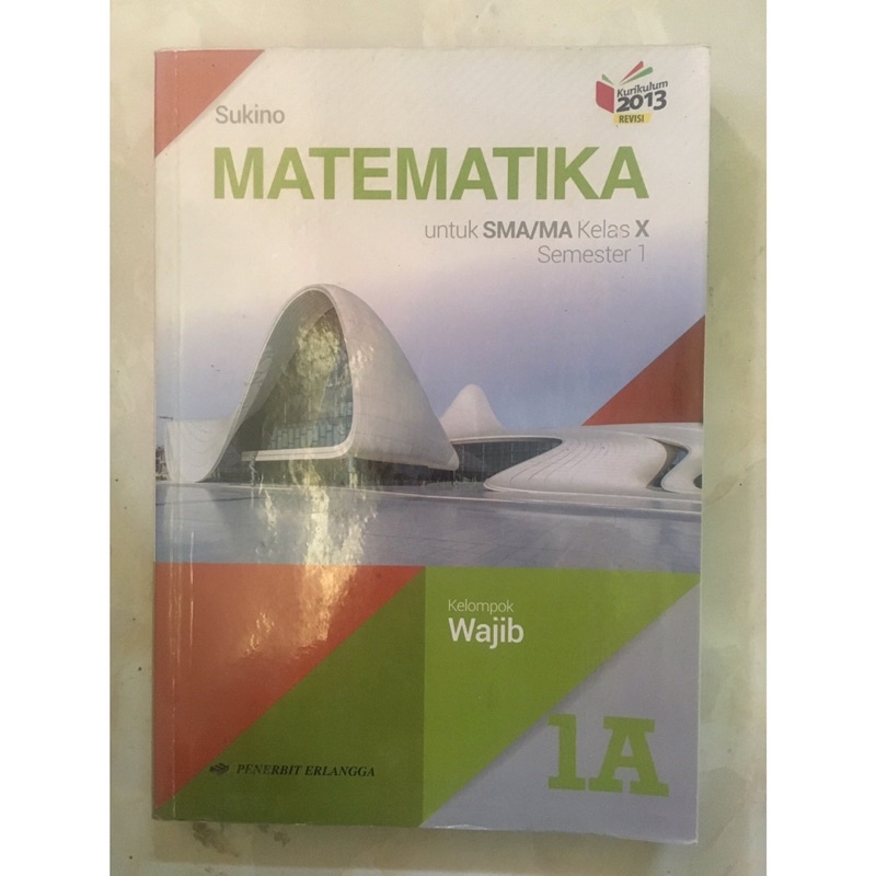 

Buku Matematika Wajib Kelas 10 1A