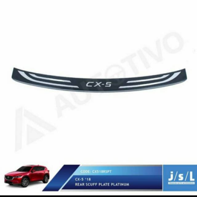 Sillplate belakang mobil Mazda CX5 2018 model platinum jsl