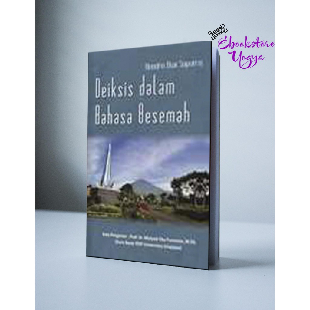 Deiksis dalam Bahasa Besemah