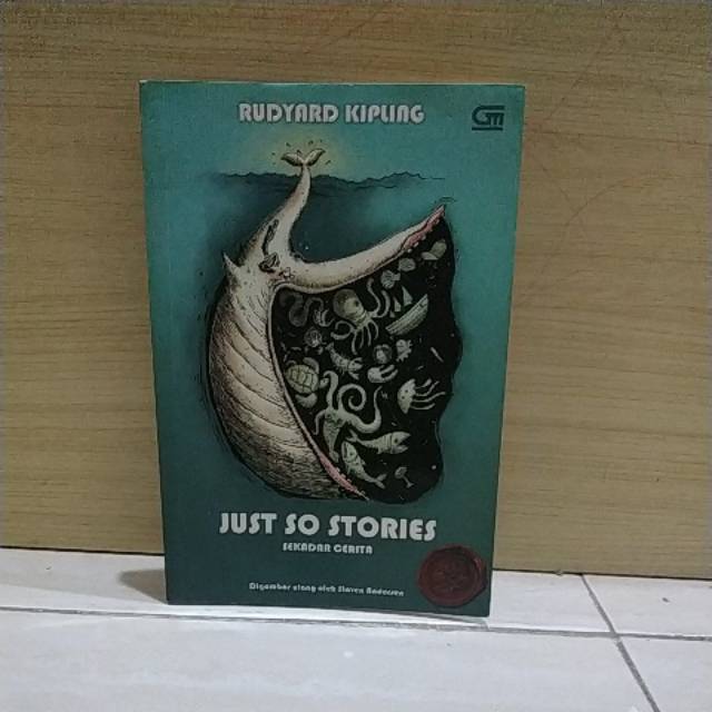 Novel Klasik Just So Stories Rudyard Kipling