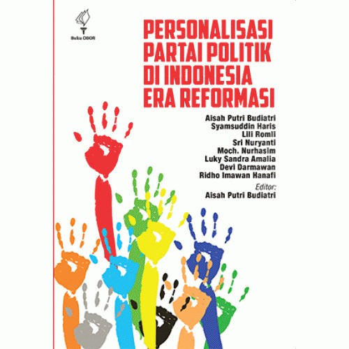 PERSONALISASI PARTAI POLITIK DI INDONESIA
