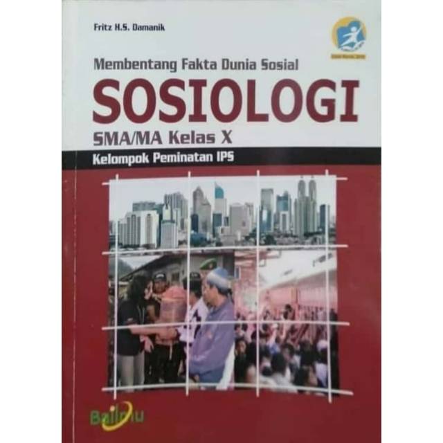 Membentang Fakta Dunia Sosial Sosiologi Sma Ma Kelas X Kelompok Peminatan Ips Kurikulum 2013 Shopee Indonesia