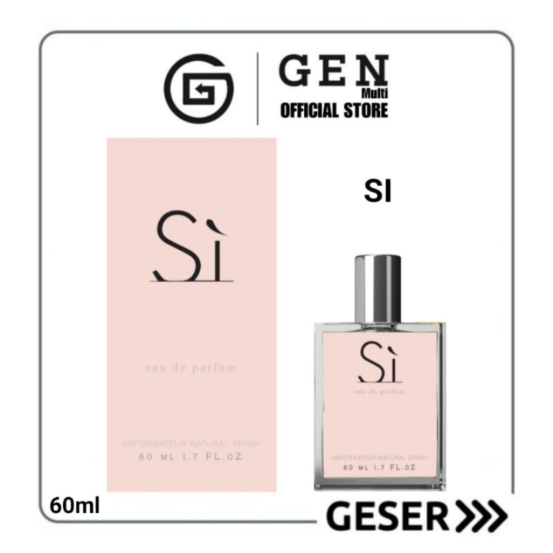 GEN - Parfum Si 60ml Premium / Parfum Women Si 60ml / Minyak Wangi Si 60ml