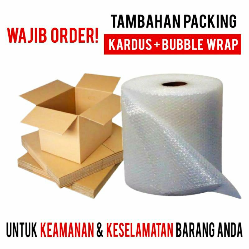 

PACKING TAMBAHAN KARDUS + BUBBLE WRAP