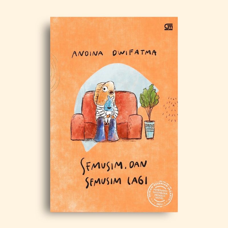 Semusim dan Semusim Lagi Andina Dwifatma