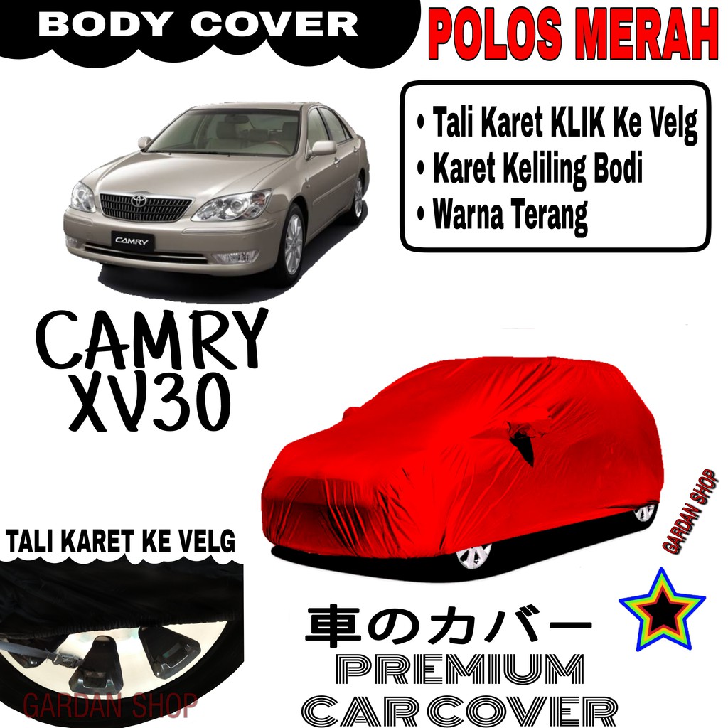 Sarung Mobil CAMRY XV30 Polos MERAH Body Cover Penutup Body Camry PREMIUM