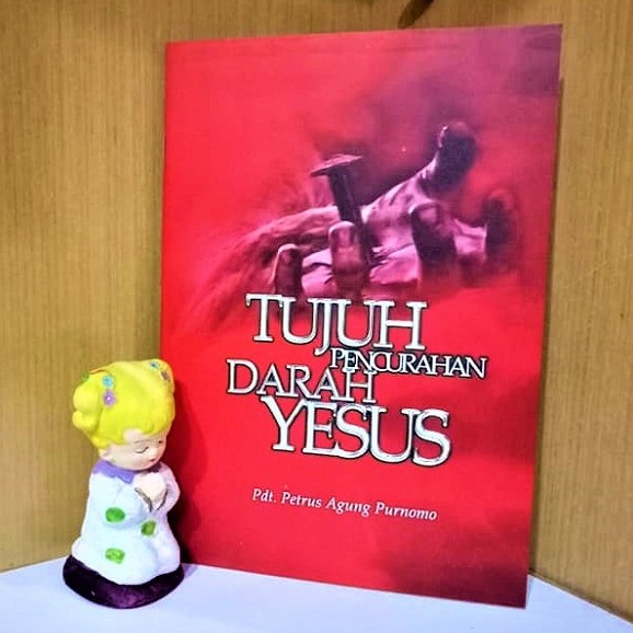 Tujuh Pencurahan Yesus Petrus Agung Purnomo Buku Rohani Kristen Profetik Bahtera Mahanaim